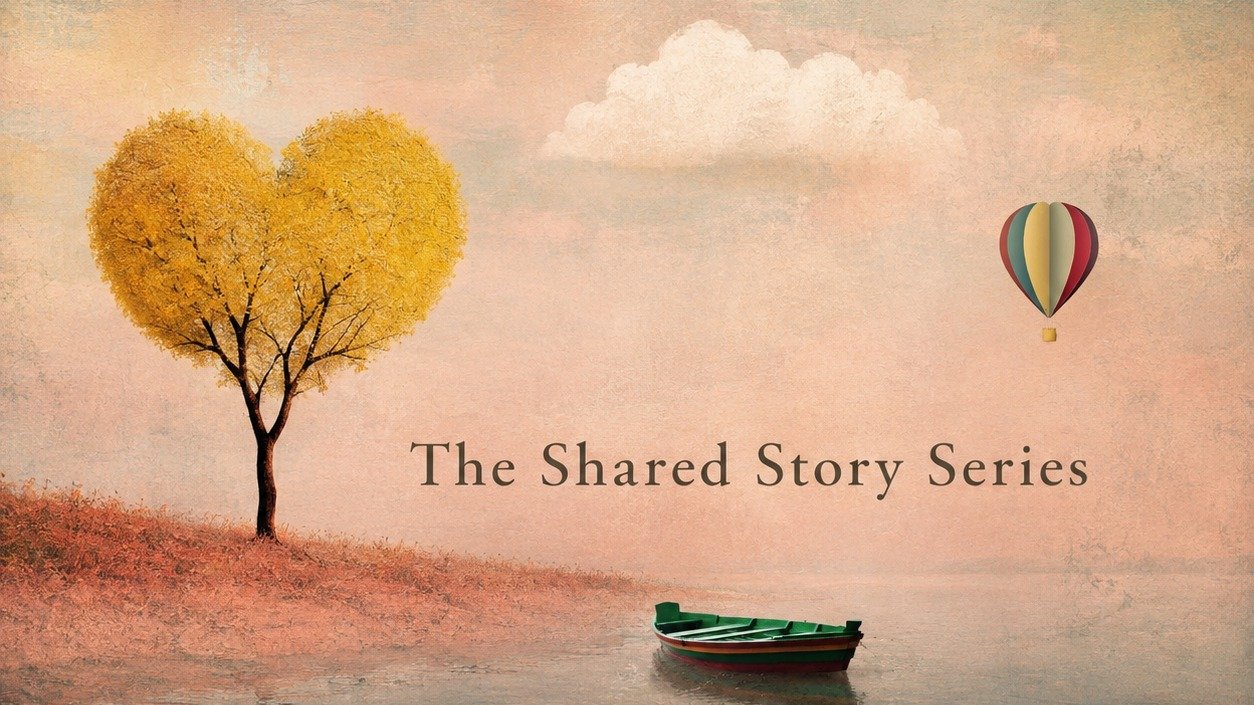 The Shared Story Series